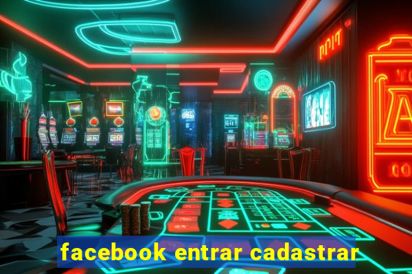 facebook entrar cadastrar